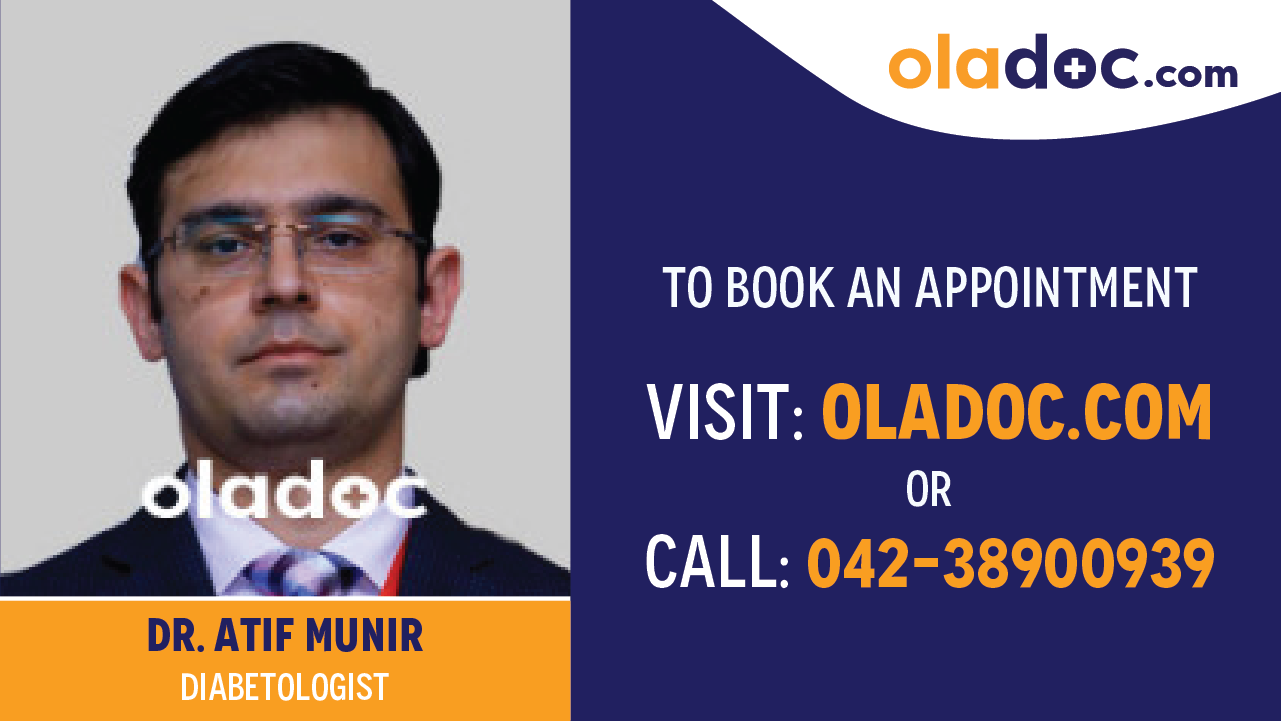 Book appointment with Dr. Atif Munir-best Diabetologist in Lahore